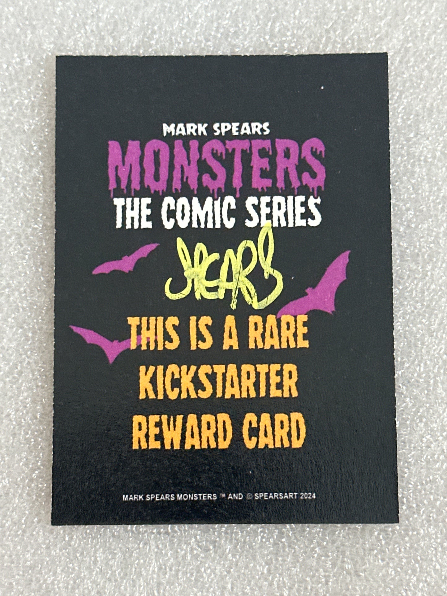 Mark Spears Monsters Rare Kickstarter Reward Card Signed