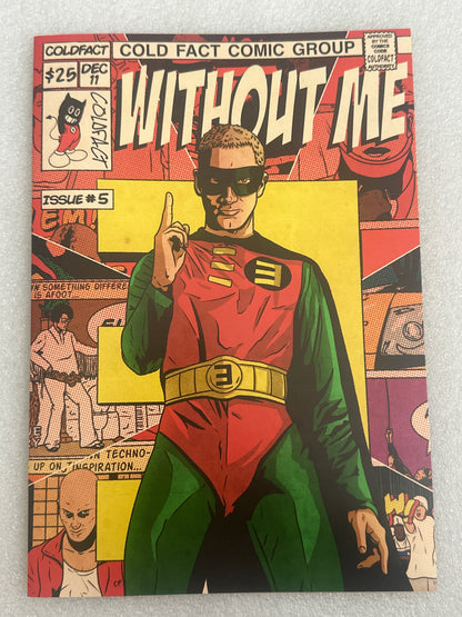 Without Me #5 Dec 11 Eminem Robin Cold Fact Comic