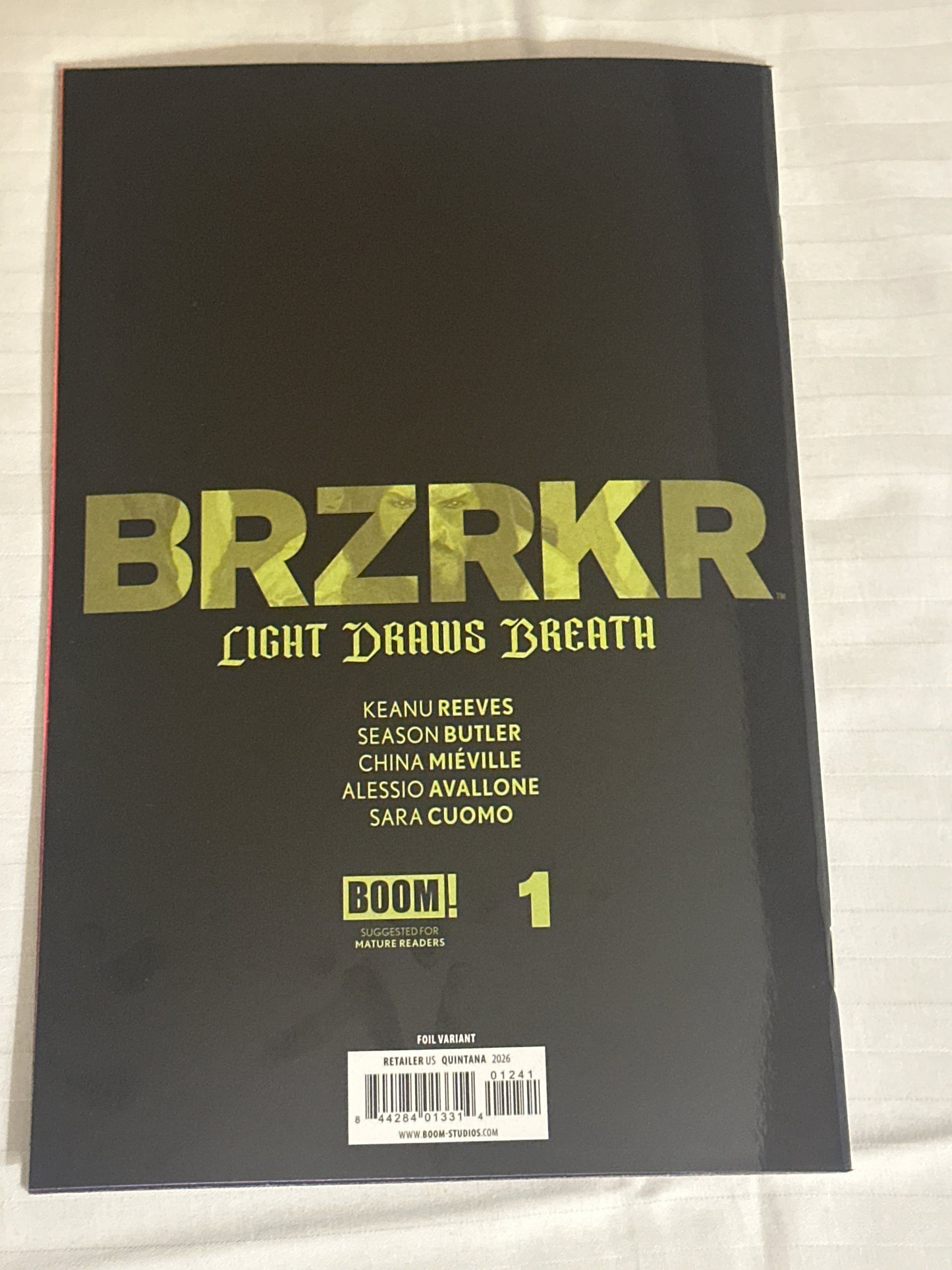 BRZRKR: Light Draws Breath #1 Dan Quintana foil virgin signed Ltd. 1600 Boom Studio 2026