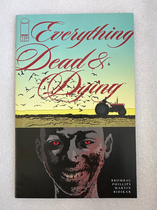 Everything Dead & Dying #1 1:25 Incentive Variant Image 2025
