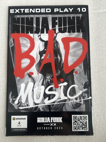 Ninja-Funk B.A.D. Music #4 EP 10 Variant Mack Cover 11/100 Whatnot Publishing 2025