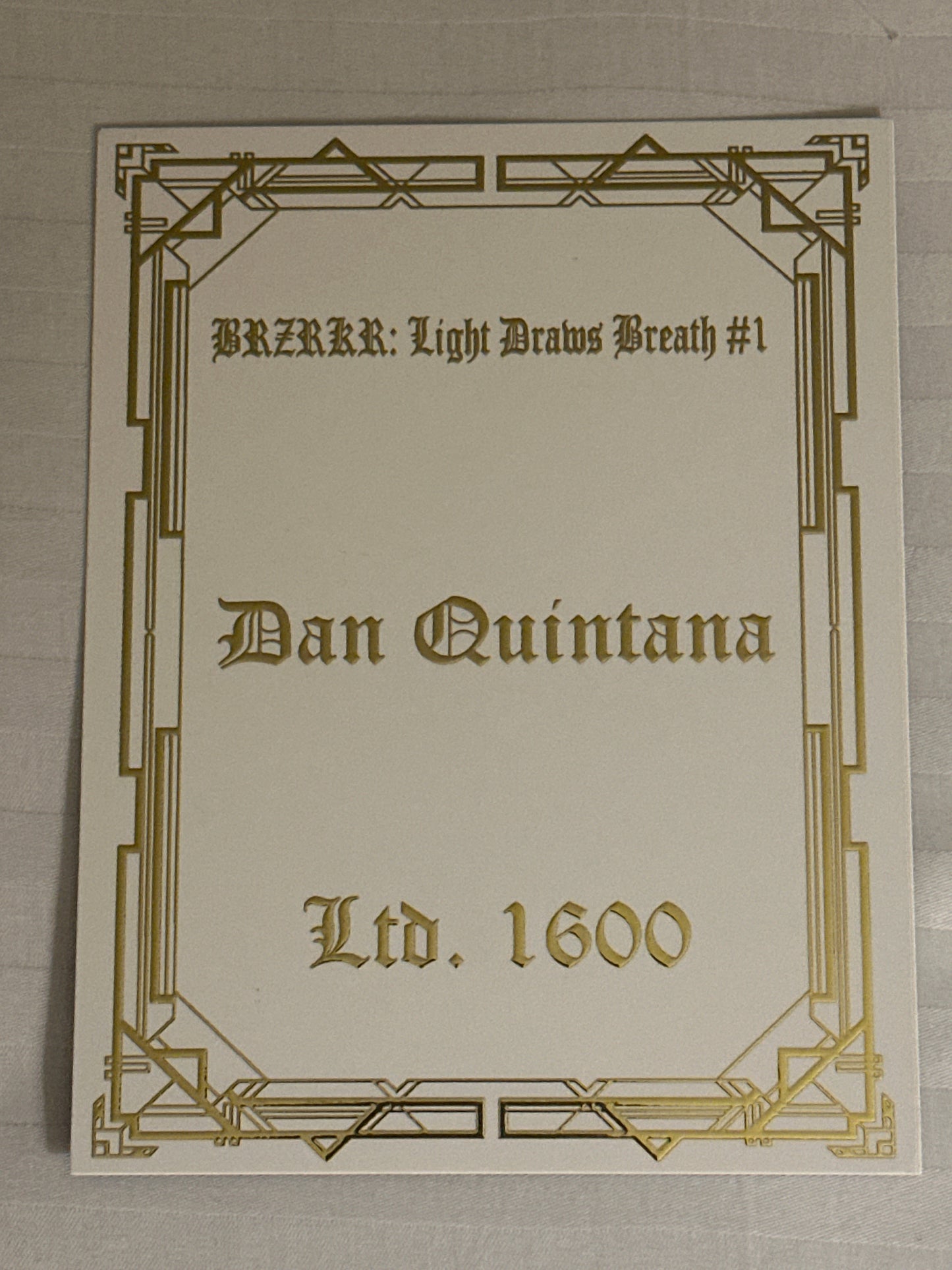 BRZRKR: Light Draws Breath #1 Dan Quintana foil virgin signed Ltd. 1600 Boom Studio 2026