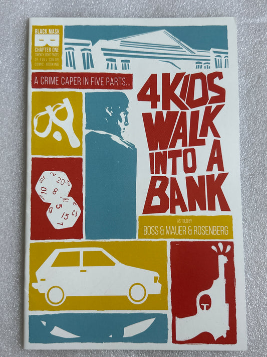 4 Kids Walk Into A Bank #1 Black Mask 2016